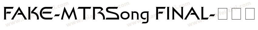 FAKE-MTRSong FINAL字体转换